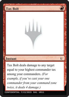 Tax Bolt (-) - Un-Known Event Playtest Cards-1