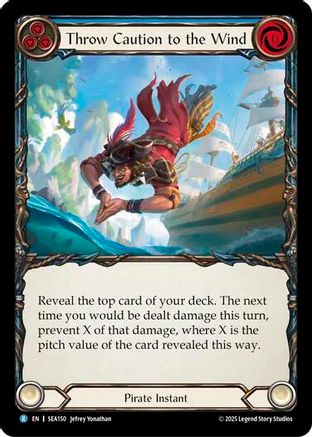 Throw Caution to the Wind [SEA150] (High Seas)  Rainbow Foil-1