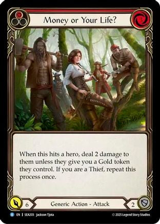 Money or Your Life? (Red) [SEA203] (High Seas)  Rainbow Foil-1