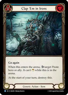 Clap 'Em in Irons [SEA209] (High Seas)  Rainbow Foil-1