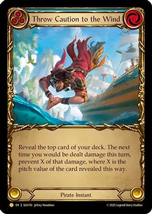 Throw Caution to the Wind (Treasure) [SEA150] (High Seas)  Cold Foil-1