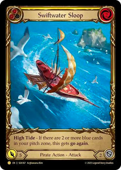 Swiftwater Sloop (Yellow) (Treasure) [SEA167] (High Seas)  Cold Foil-1