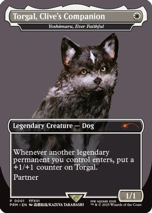 Torgal, Clive's Companion - Yoshimaru, Ever Faithful (MagicCon: Las Vegas 2025) [MagicFest 2025]-1