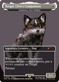 Torgal, Clive's Companion - Yoshimaru, Ever Faithful (MagicCon: Las Vegas 2025) [MagicFest 2025]-1