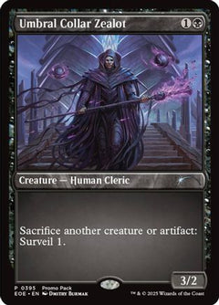 Umbral Collar Zealot (PPEOE-395) - Promo Pack: Edge of Eternities Foil-1