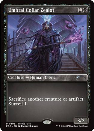 Umbral Collar Zealot (PPEOE-395) - Promo Pack: Edge of Eternities Foil-1