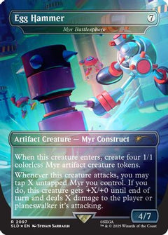 Egg Hammer - Myr Battlesphere (Rainbow Foil) [Secret Lair Drop Series]-1