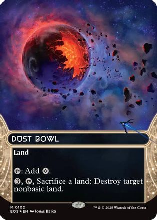Dust Bowl (0102) (Borderless) (Galaxy Foil) [Edge of Eternities: Stellar Sights]-1