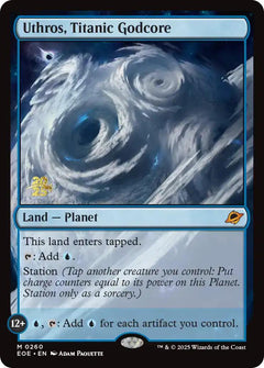 Uthros, Titanic Godcore [Edge of Eternities Prerelease Promos]-1