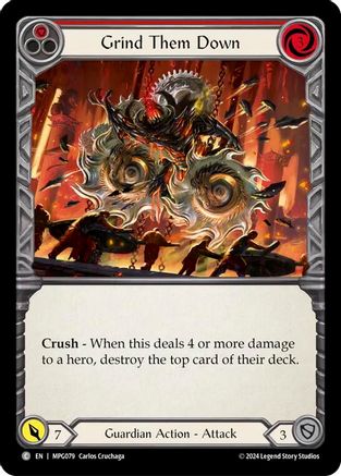 Grind Them Down (Red) [MPG079] (Mastery Pack Guardian)  Rainbow Foil-1