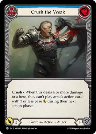Crush the Weak (Blue) [MPG069] (Mastery Pack Guardian)-1
