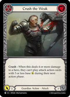 Crush the Weak (Blue) [MPG069] (Mastery Pack Guardian)-1