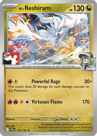N's Reshiram 116/159  - Holofoil Prize Pack Series Cards - Rare-1