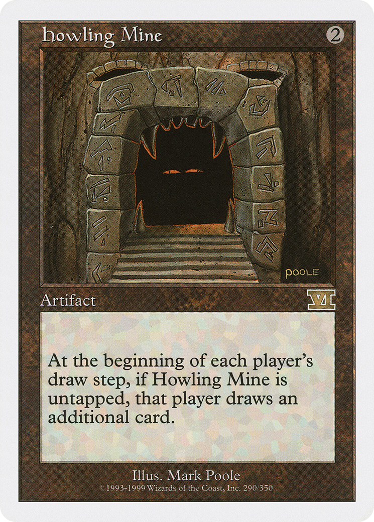Howling Mine [Classic Sixth Edition]-1