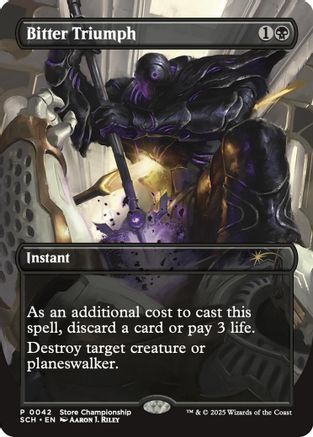 Bitter Triumph [Store Championships 2025]-1