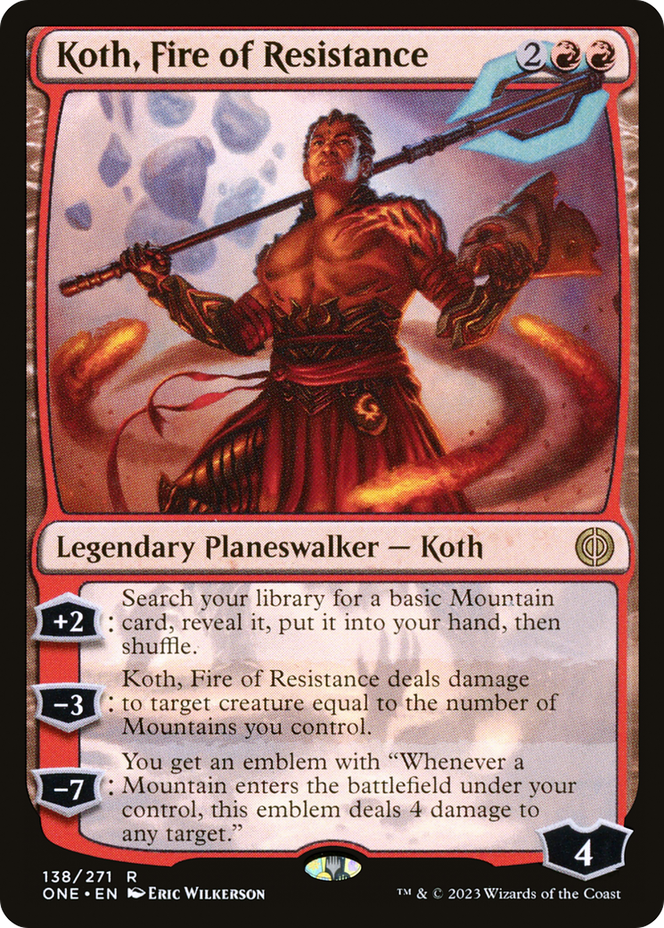 Koth, Fire of Resistance [Phyrexia: All Will Be One]-1