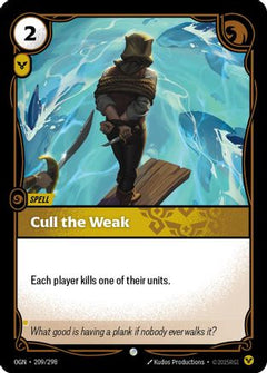 Cull the Weak (209/298) - Origins-1