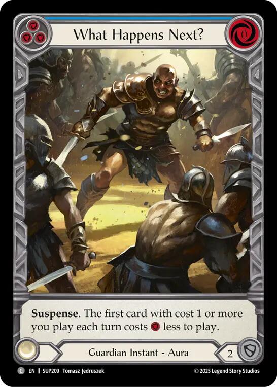 What Happens Next? (Extended Art Cold Foil) [SUP209] (Super Slam)  Cold Foil-1