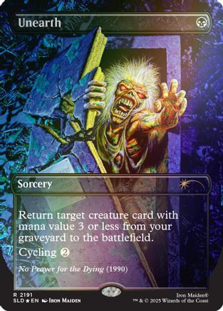 Unearth (Rainbow Foil) (SLD-2191) - Secret Lair Drop Series Foil-1