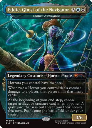 Eddie, Ghost of the Navigator - Captain N'ghathrod (SLD-2183) - Secret Lair Drop Series-1