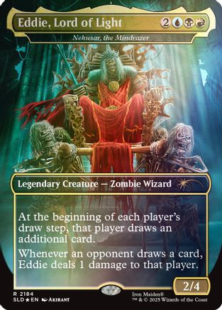 Eddie, Lord of Light - Nekusar, the Mindrazer (Rainbow Foil) (SLD-2184) - Secret Lair Drop Series Foil-1