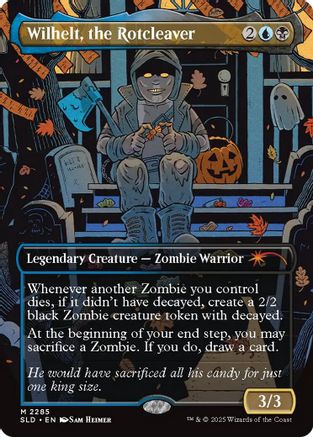 Wilhelt, the Rotcleaver (SLD-2285) - Secret Lair Drop Series-1