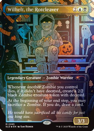 Wilhelt, the Rotcleaver (Rainbow Foil) (SLD-2285) - Secret Lair Drop Series Foil-1