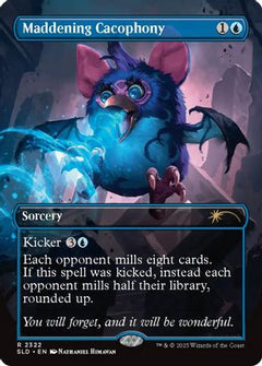 Maddening Cacophony (SLD-2322) - Secret Lair Drop Series-1