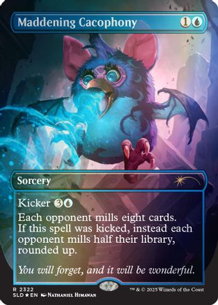 Maddening Cacophony (Rainbow Foil) (SLD-2322) - Secret Lair Drop Series Foil-1