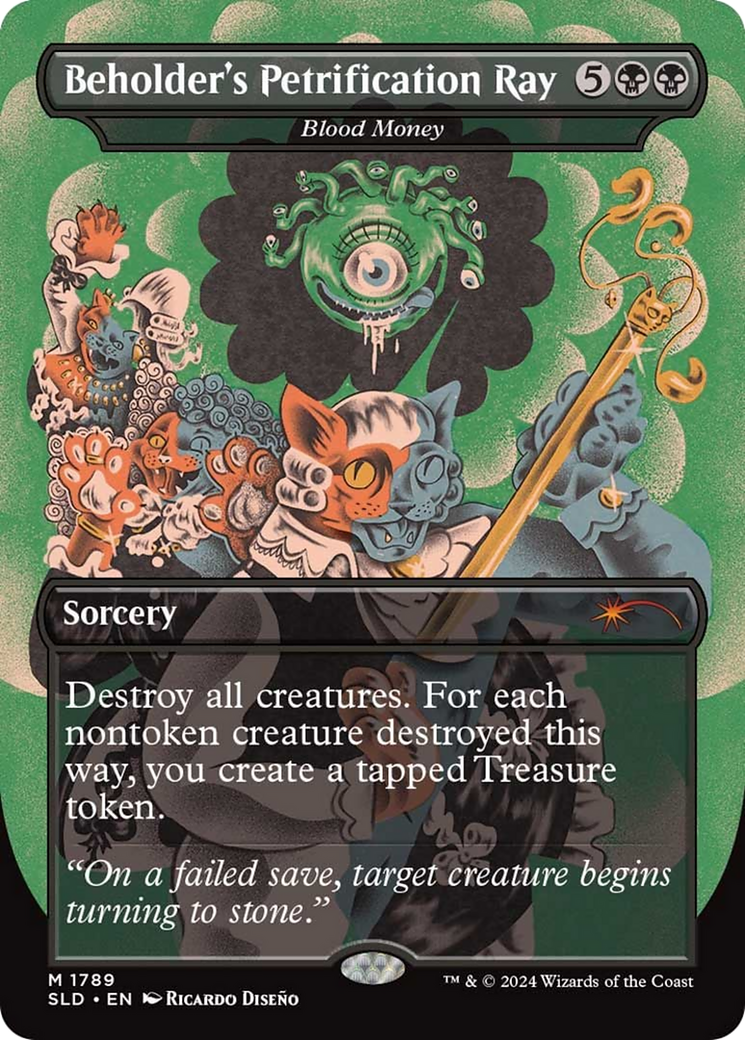 Blood Money (SLD-1789) - Secret Lair Drop / Beholder's Petrification Ray (Borderless) Foil-1