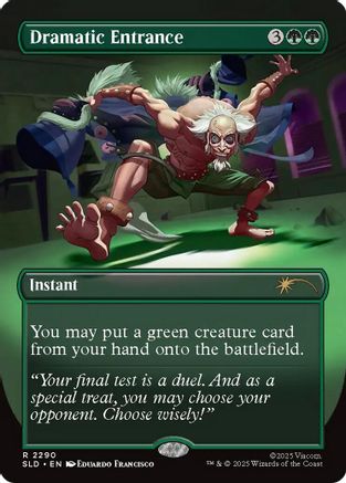 Dramatic Entrance (SLD-2290) - Secret Lair Drop Series-1
