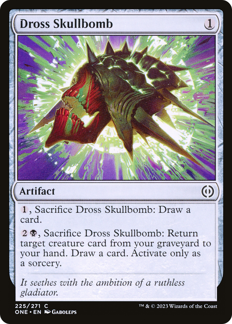 Dross Skullbomb [Phyrexia: All Will Be One]-1