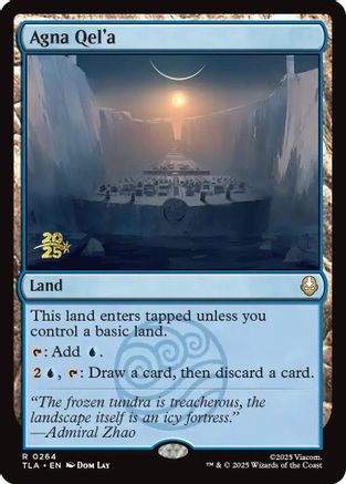 Agna Qel'a [Avatar: The Last Airbender Prerelease Cards]-1
