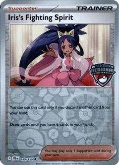 Iris's Fighting Spirit (Regional Championships) 149  - Reverse Holofoil League & Championship Cards - Uncommon-1