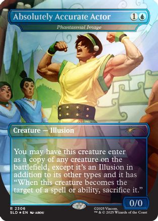 Absolutely Accurate Actor - Phantasmal Image (Rainbow Foil) (SLD-2306) - Secret Lair Drop Series Foil-1