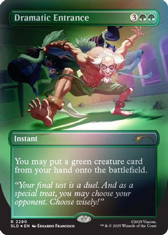 Dramatic Entrance (Rainbow Foil) (SLD-2290) - Secret Lair Drop Series Foil-1