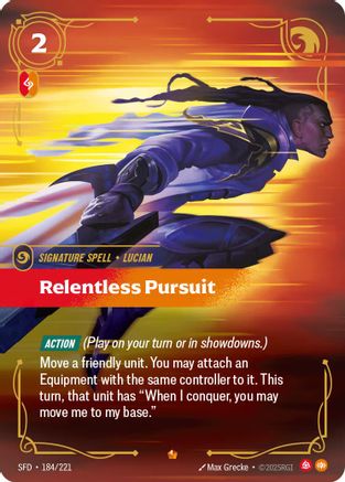 Relentless Pursuit (184/221) - Spiritforged Foil-1