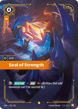 Seal of Strength (Overnumbered) (231/221) - Spiritforged Foil-1