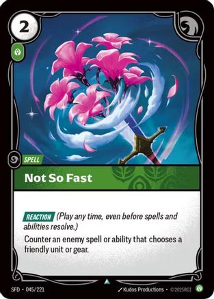 Not So Fast (045/221) - Spiritforged Foil-1