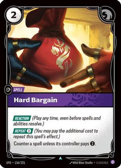 Hard Bargain (136/221) - Spiritforged Foil-1