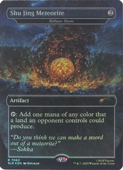 Shu Jing Meteorite - Fellwar Stone (Rainbow Foil) (SLD-7062) - Secret Lair Drop Series Foil-1