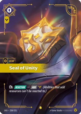 Seal of Unity (Overnumbered) (238/221) - Spiritforged Foil-1
