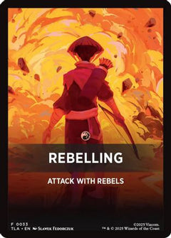 Rebelling Theme Card [Avatar: The Last Airbender Tokens]-1