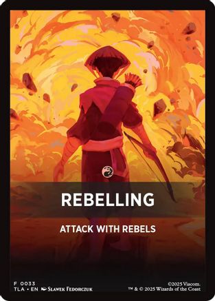 Rebelling Theme Card [Avatar: The Last Airbender Tokens]-1