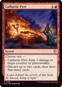 Cathartic Pyre (ECC-090) - Commander: Lorwyn Eclipsed-1