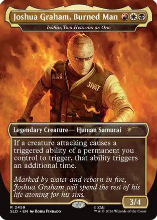 Joshua Graham, Burned Man - Isshin, Two Heavens as One (SLD-2459) - Secret Lair Drop Series Foil-1