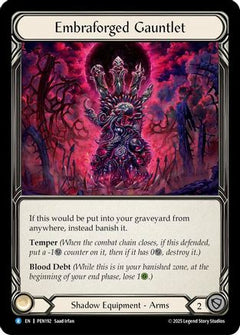 Embraforged Gauntlet (PEN192) - Compendium of Rathe Cold Foil-1