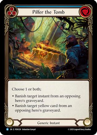 Pilfer The Tomb (Blue) (Regular) [PEN329] (Compendium of Rathe)-1