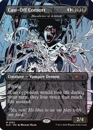 Cast-Off Consort - Bloodletter of Aclazotz (SLD-2502) - Secret Lair Drop Series-1