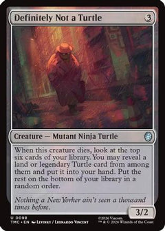 Definitely Not a Turtle (TMC-098) - Commander: Teenage Mutant Ninja Turtles-1